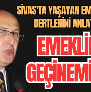 sivas-ta-yasayan-emekliler-dertlerini-anlatti-emekliler-gecinemiyor-408609.webp.webp