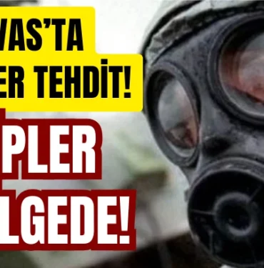 sivas-ta-nukleer-tehdit-ekipler-o-bolgede-396658.webp.webp