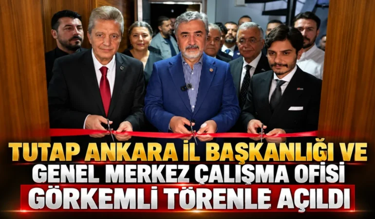 tutap-ankara-il-baskanligi-ve-genel-merkez-calisma-ofisi-gorkemli-torenle-acildi-106aba86bb5e4d4.webp.webp