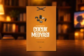 cocuk-medyasinin-gorunmeyen-etkileri-en-yumusak-guc-kitabinda-ele-alindi-106adc702341b46.webp.webp