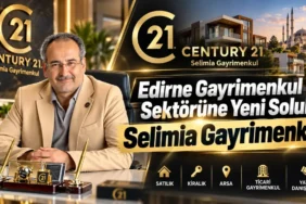 edirne-gayrimenkul-sektorune-yeni-soluk-selimia-gayrimenkul-106acfa12b99b1e.webp.webp