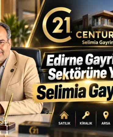 edirne-gayrimenkul-sektorune-yeni-soluk-selimia-gayrimenkul-106acfa12b99b1e.webp.webp