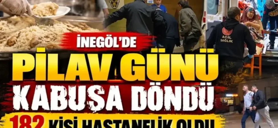 inegolde-pilav-gunu-kabusa-dondu-182-kisi-hastanelik-oldu-106ad5cef26946d.webp.webp